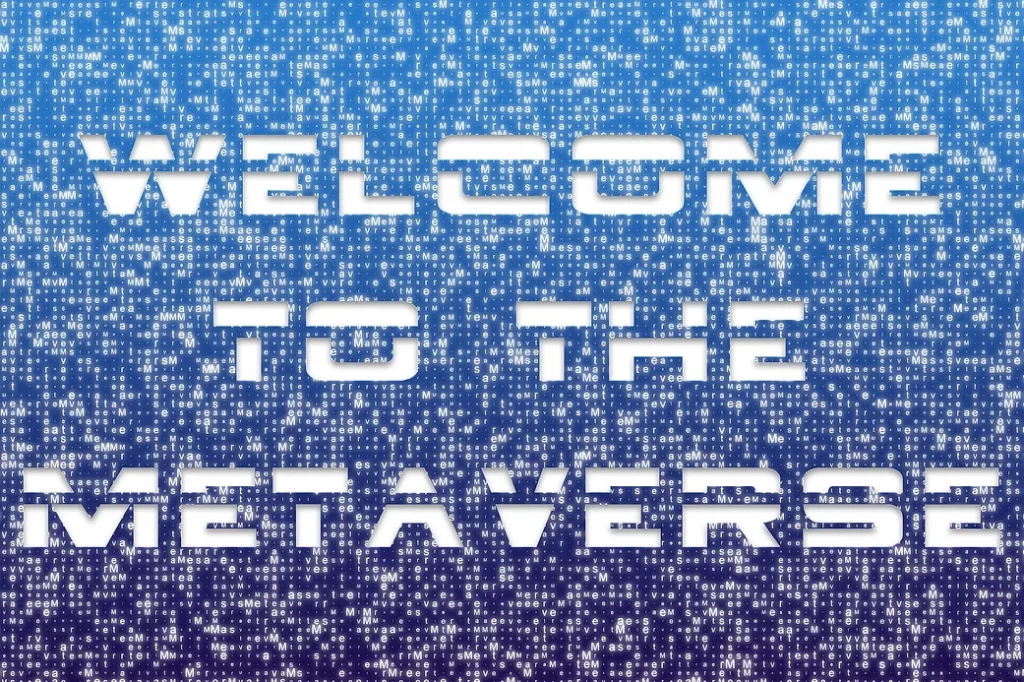 Welcome to the Metaverse